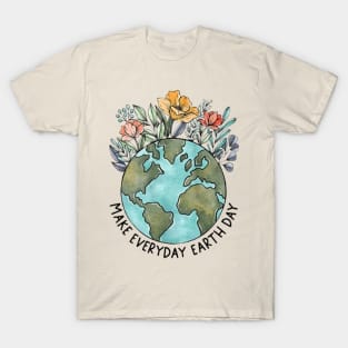 Make Everyday Earth Day T-Shirt